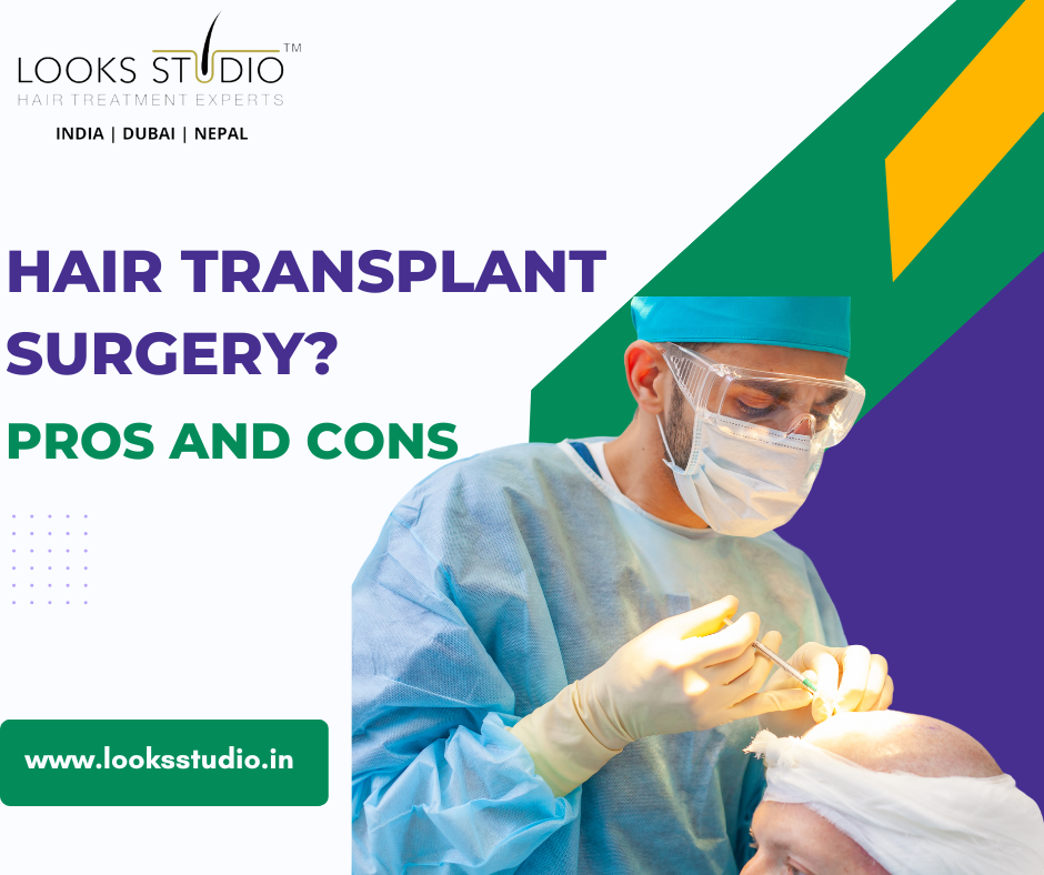 What are the pros and cons of hair transplant surgery?