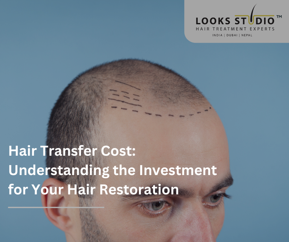 Hair Transfer Cost: Understanding the Investment for Your Hair Restoration