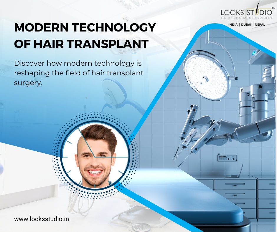 Modern technology of hair transplant