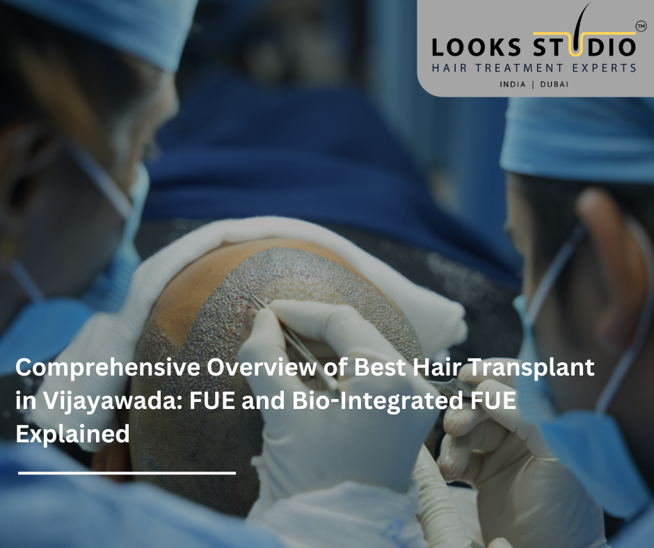 Best Hair Transplant in Vijayawada-Looks Studio